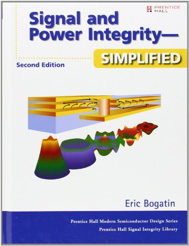 9780132349796: Signal and Power Integrity--Simplified