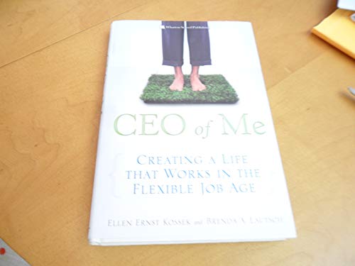 9780132349994: CEO of Me: Creating a Life that Works in the Flexible Job Age