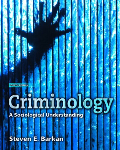 Beispielbild fr Criminology: A Sociological Understanding, 4th Edition zum Verkauf von SecondSale