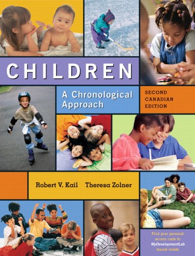 Imagen de archivo de Children: A Chronological Approach, Second Canadian Edition with MyLab Human Development (2nd Edition) a la venta por Irish Booksellers