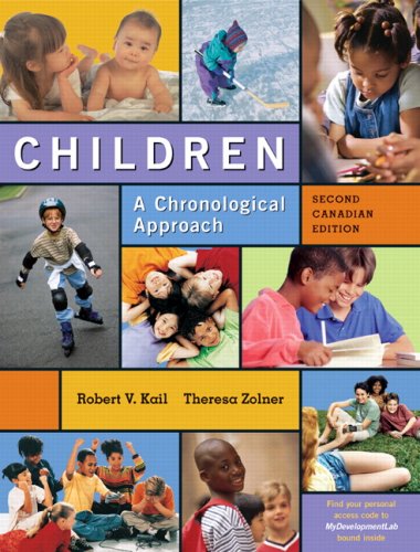 9780132350907: Children: A Chronological Approach with MyDevelopmentLab, Second Canadian Edition