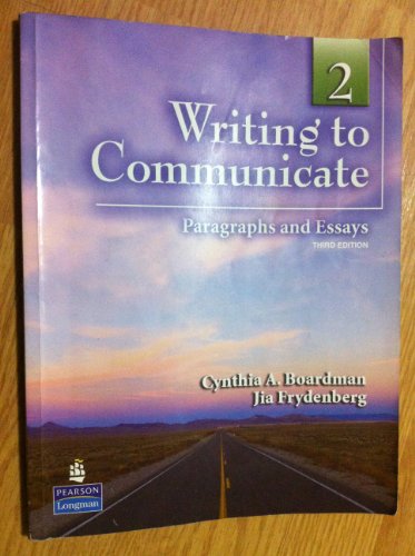 Stock image for Writing to Communicate 2: Paragraphs and Essays (3rd Edition) for sale by SecondSale