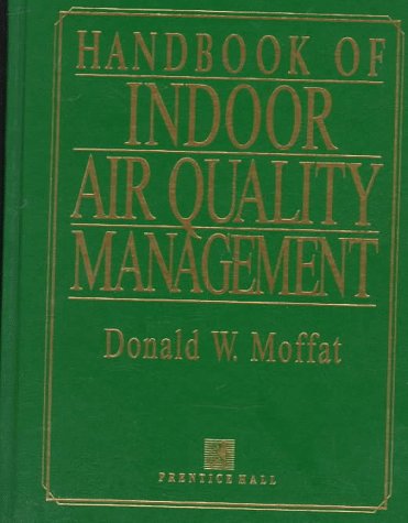 Stock image for Handbook of Indoor Air Quality Management for sale by Newsboy Books
