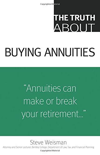 Stock image for The Truth About Buying Annuities for sale by Wonder Book