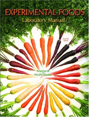 9780132353281: Laboratory Manual for Foods: Experimental Perspectives