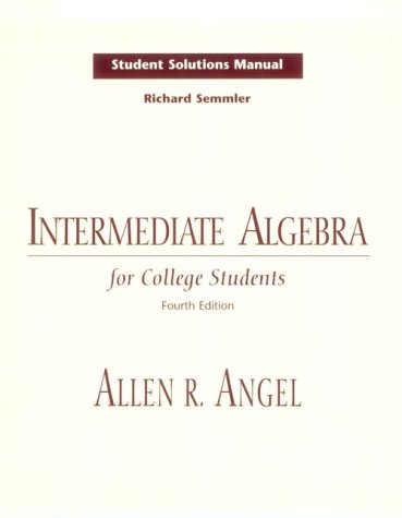 Beispielbild fr Intermediate Algebra for College Students: Student Solutions Manual zum Verkauf von Wonder Book