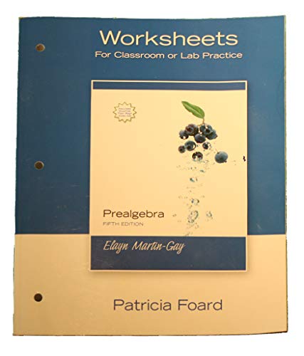 Worksheets for Prealgebra (9780132354004) by Elayn Martin-Gay