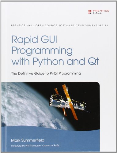 Beispielbild fr Rapid GUI Programming with Python and Qt (Prentice Hall Open Source Software Development) zum Verkauf von Wonder Book