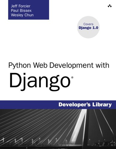 Stock image for Python Web Development with Django for sale by Better World Books
