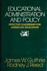Beispielbild fr Educational Administration and Policy : Effective Leadership for American Education zum Verkauf von Better World Books: West