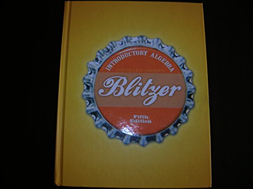 Stock image for Blitzer Introductory Algebra for College Students, 5th Edition for sale by Books Unplugged