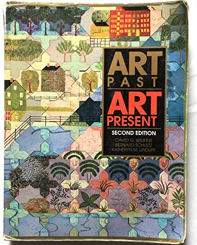 Imagen de archivo de Art Past, Art Present Cn06/19 a la venta por ThriftBooks-Dallas