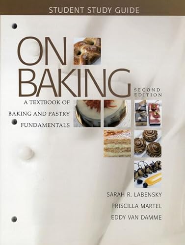 Stock image for Study Guide for on Baking: A Textbook of Baking and Pastry Fundamentals for sale by Books Unplugged