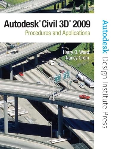 9780132358767: AutoCAD Civil 3D 2009: Procedures and Applications