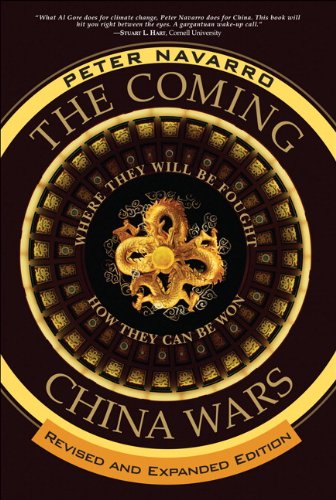 Beispielbild fr The Coming China Wars: Where They Will Be Fought and How They Can Be Won, Revised and Expanded Edition zum Verkauf von WorldofBooks