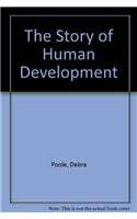 9780132359993: The Story of Human Development