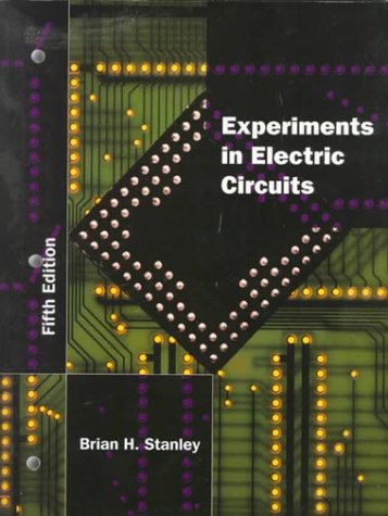 9780132360685: Experiments in Electric Circuits