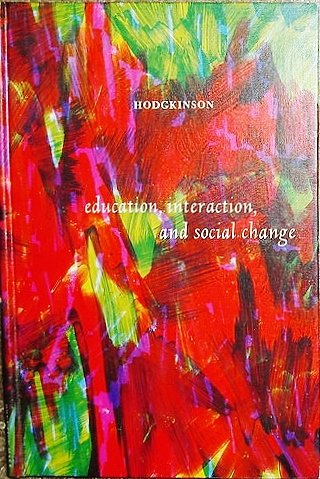 9780132364065: Education, Interaction and Social Change