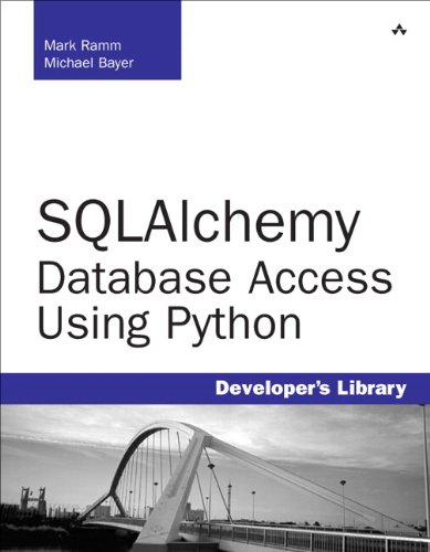 9780132364676: SQLAlchemy: Database Access Using Python (Developer's Library)