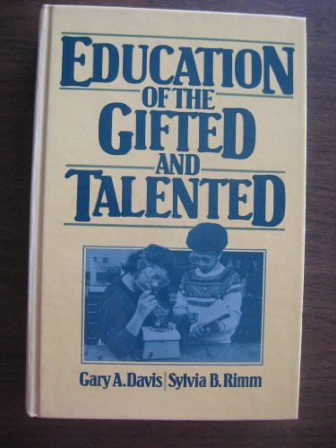 9780132365970: Education of the Gifted and Talented
