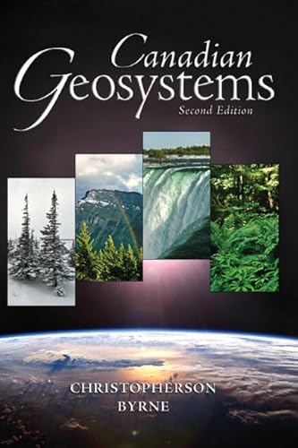 Geosystems Canadian Edition (9780132366205) by Christopherson, Robert