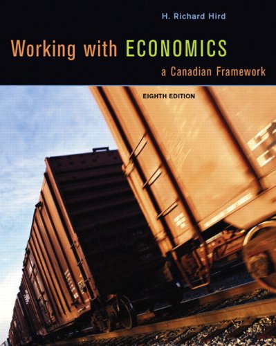 Imagen de archivo de Working with Economics : A Canadian Framework a la venta por Better World Books