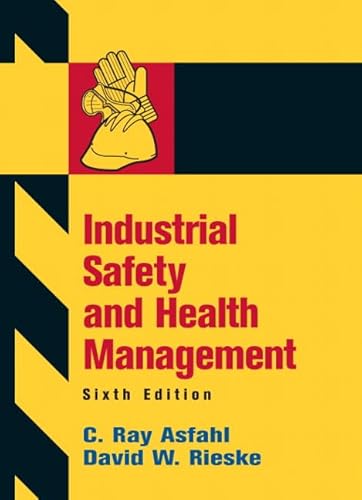 Beispielbild fr Industrial Safety and Health Management (6th Edition) zum Verkauf von FirstClassBooks