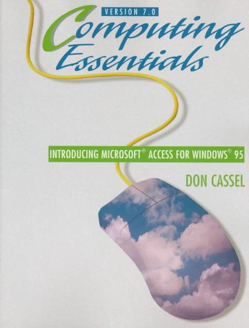 Introducing Microsoft Access 7.0 (9780132368797) by Cassel, Don