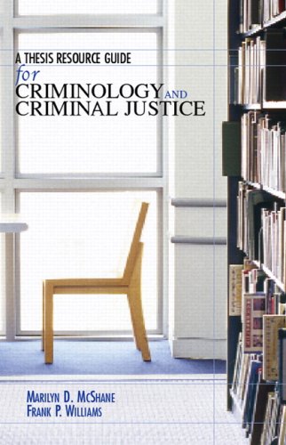 Imagen de archivo de A Thesis Resource Guide for Criminology and Criminal Justice a la venta por HPB-Red