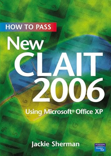 Beispielbild fr How To Pass New CLAIT 2006 zum Verkauf von WorldofBooks