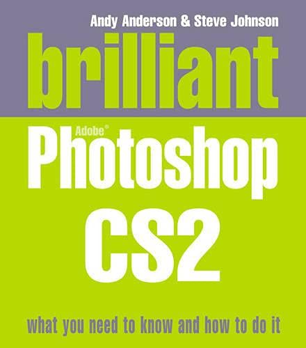 Beispielbild fr Brilliant Photoshop CS2 zum Verkauf von AwesomeBooks