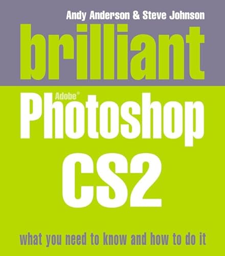 Stock image for Brilliant Photoshop CS2 for sale by AwesomeBooks