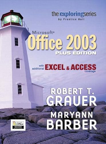 Stock image for Exploring Microsoft Office Plus Edition with additional Excel & Access coverage for sale by Ergodebooks