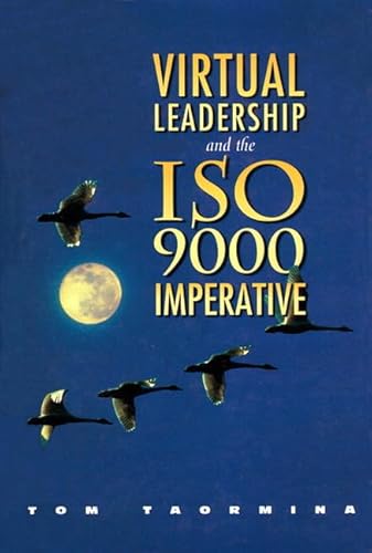 9780132370745: Virtual Leadership and the Is09000 Imperative