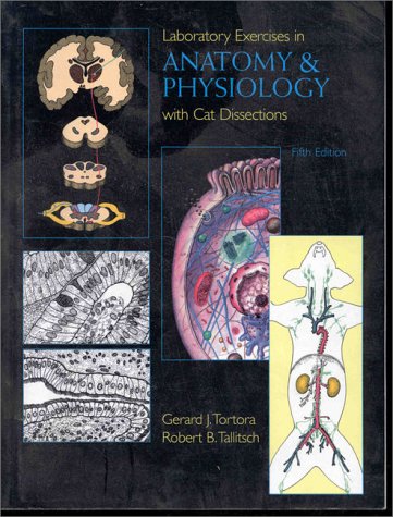 9780132375795: Laboratory Exercises in Anatomy and Physiology With Cat Dissections