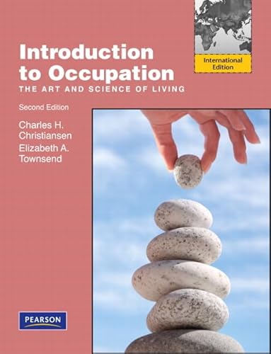 9780132376846: Introduction to Occupation: The Art of Science and Living