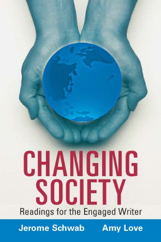 Beispielbild fr Changing Society : Readings for the Engaged Writer zum Verkauf von Better World Books