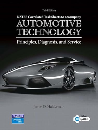 Imagen de archivo de Automotive Technology Principles, Diagnosis, and Service: NATEF Correlated Task Sheets a la venta por Savontextbooks