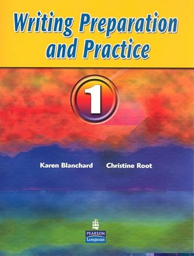 Stock image for Writing Preparation And Practice 1 ; 9780132380027 ; 0132380021 for sale by APlus Textbooks