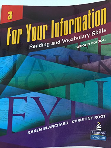 Imagen de archivo de For Your Information: Reading and Vocabulary Skills, No. 3, 2nd Edition a la venta por BooksRun