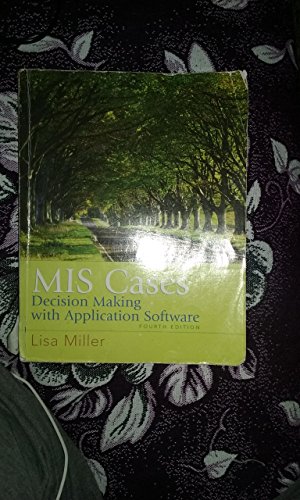Stock image for MIS Cases: Decision Making wih Application Software (4th Edition) for sale by Indiana Book Company
