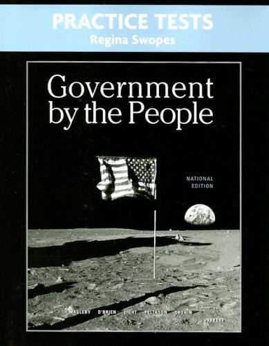 9780132382823: Practice Tests for Government By the People, National Version