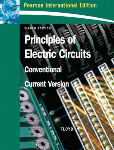 Stock image for PRINCIPLES OF ELECTRIC CIRCUITS: CONVENTIONAL CURR for sale by Iridium_Books