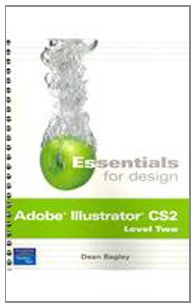 Stock image for Adobe Illustrator CS 2: Level 2 (Essentials for Design) for sale by Iridium_Books