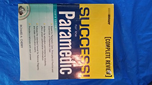 Stock image for SUCCESS! for the Paramedic (4th Edition) for sale by HPB-Red