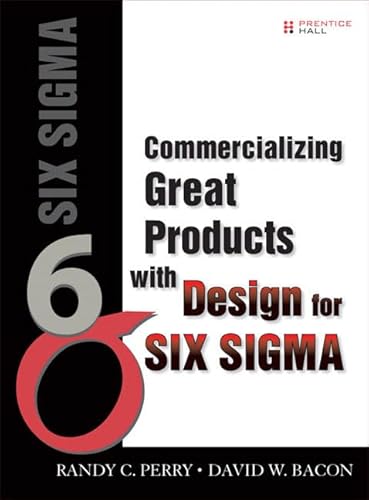 Stock image for Commercializing Great Products with Design for Six SIGMA for sale by Better World Books