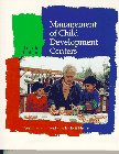 Beispielbild fr Management of Child Development Centers zum Verkauf von Better World Books