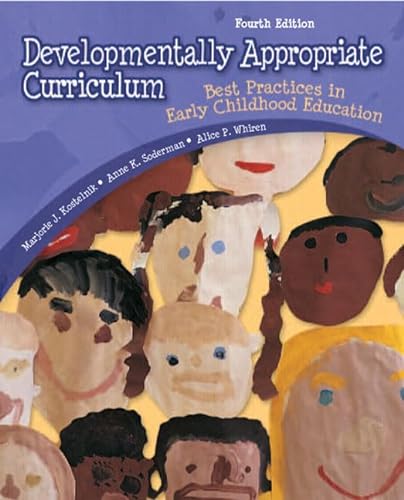 Beispielbild fr Developmentally Appropriate Curriculum : Best Practices in Early Childhood Education zum Verkauf von Better World Books