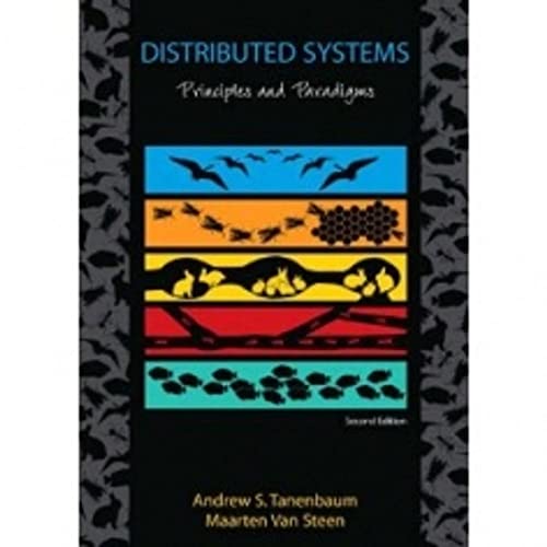 9780132392273: Distributed Systems.: Principles and Paradigms 2nd Edition