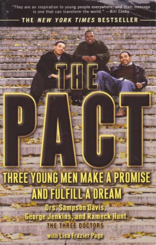 9780132393492: The Pact: Three Young Men Make a Promise and Fulfill a Dream